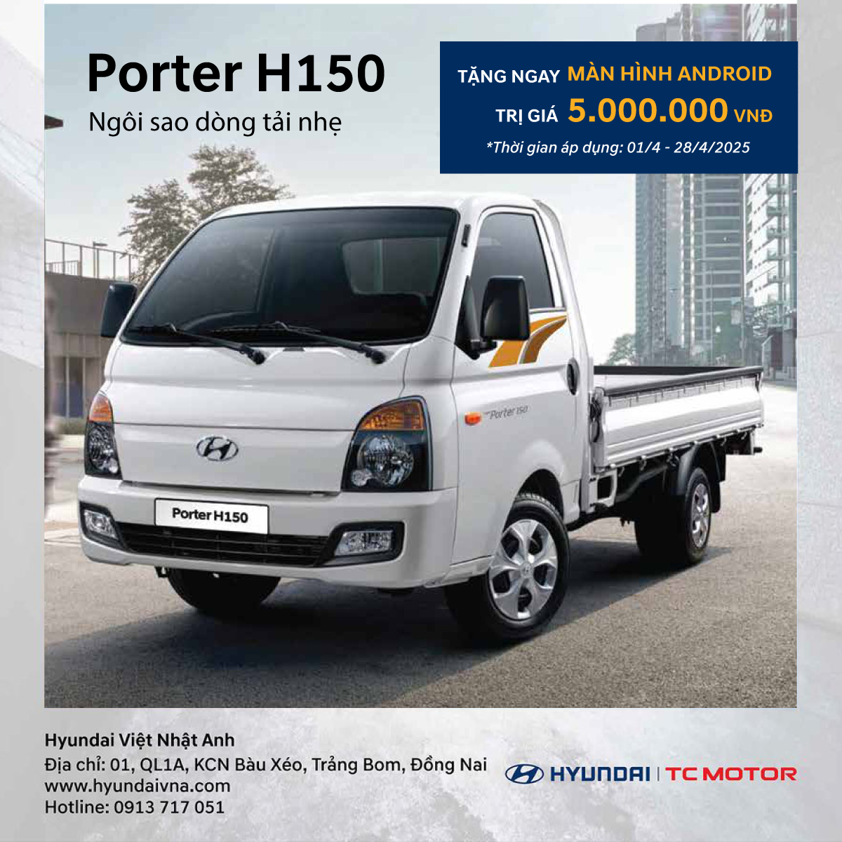 Chương trình khuyến mãi mua xe Porter H150 tháng 4 2025