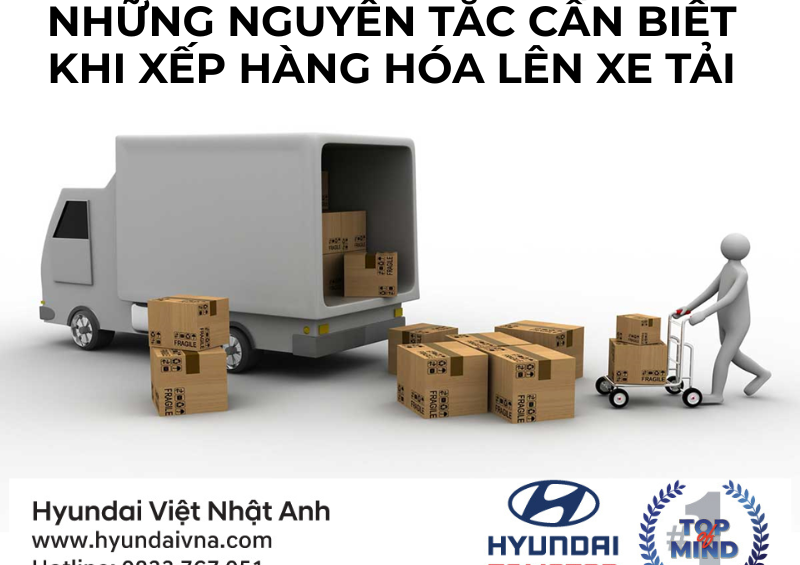 Những nguyên tắc cần biết khi xếp hàng hóa lên xe tải