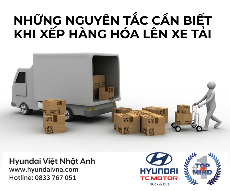 Những nguyên tắc cần biết khi xếp hàng hóa lên xe tải